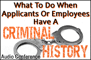 Balancing Risk And Fairness: Responding To Criminal History In Background Checks