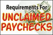 Requirements For Unclaimed Paychecks